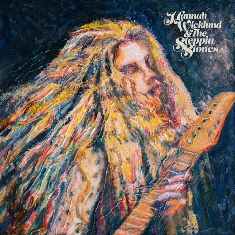 Album review Hannah Wicklund & The Steppin Stones, Rock and Blues Muse