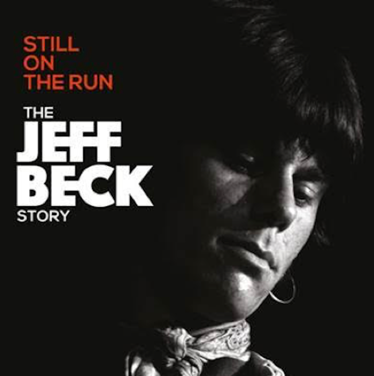 Still ont he Run, The Jeff Beck Story, announcement, documentary, Rock and Blues Muse