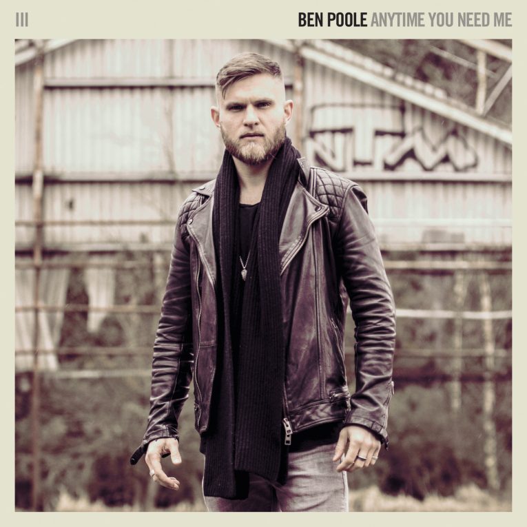 Ben Poole, Anytime You Need Me, Rock and Blues Muse, new album release