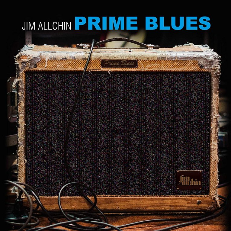 Review, Prime Blues, Jim Allchin, Rock and Blues Muse