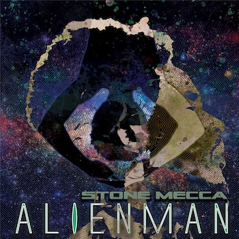 Album Review, Alienman, Stone Mecca, Rock and Blues Muse