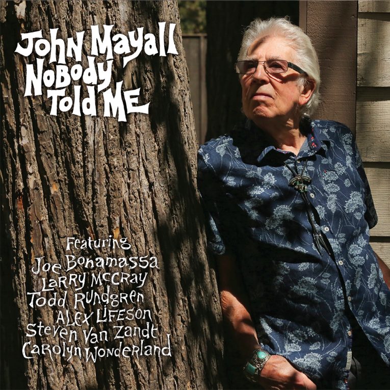Review, Nobody Told Me, John Mayall, Rock and Blues Muse