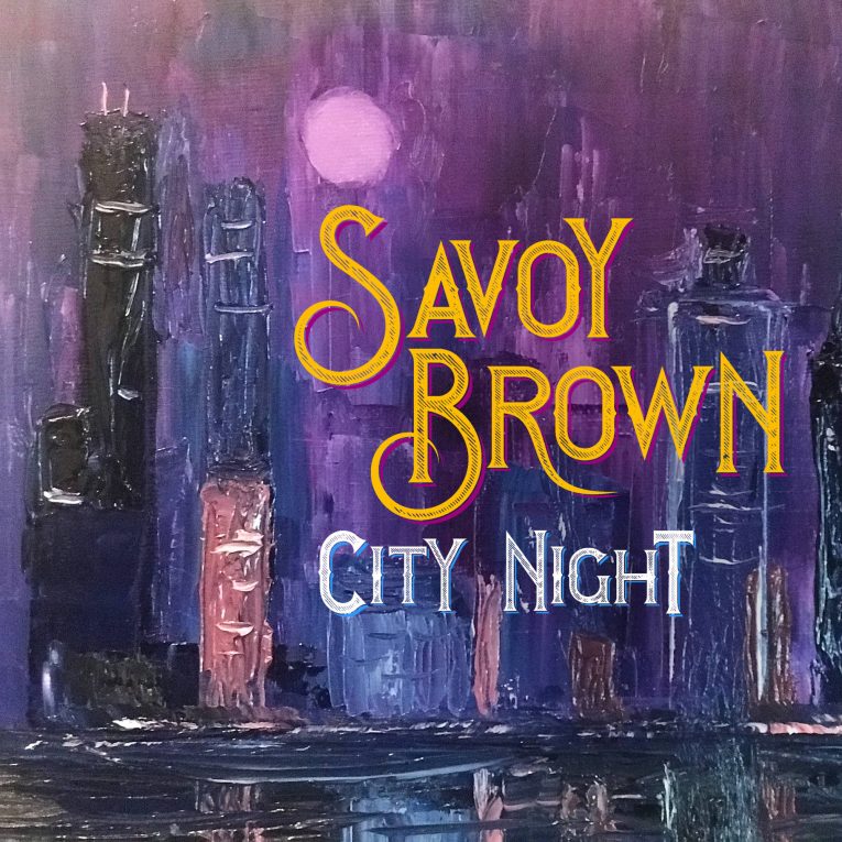 Savoy Brown, Album Announcement, City Night, Rock and Blues Muse