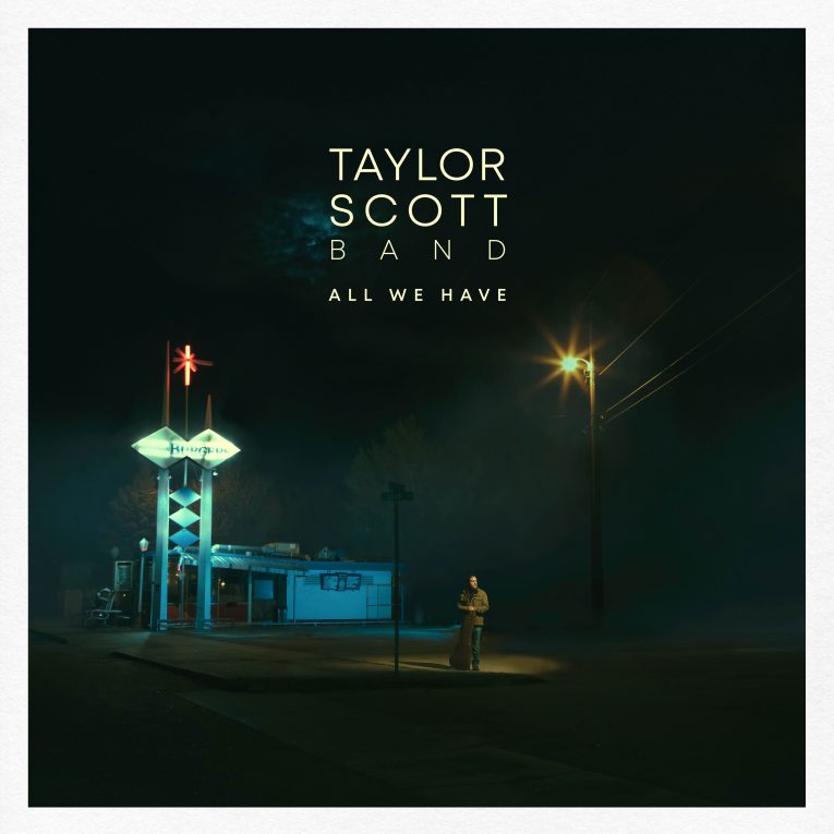 Taylor Scott Band, All We Have, review, Rock and Blues Muse