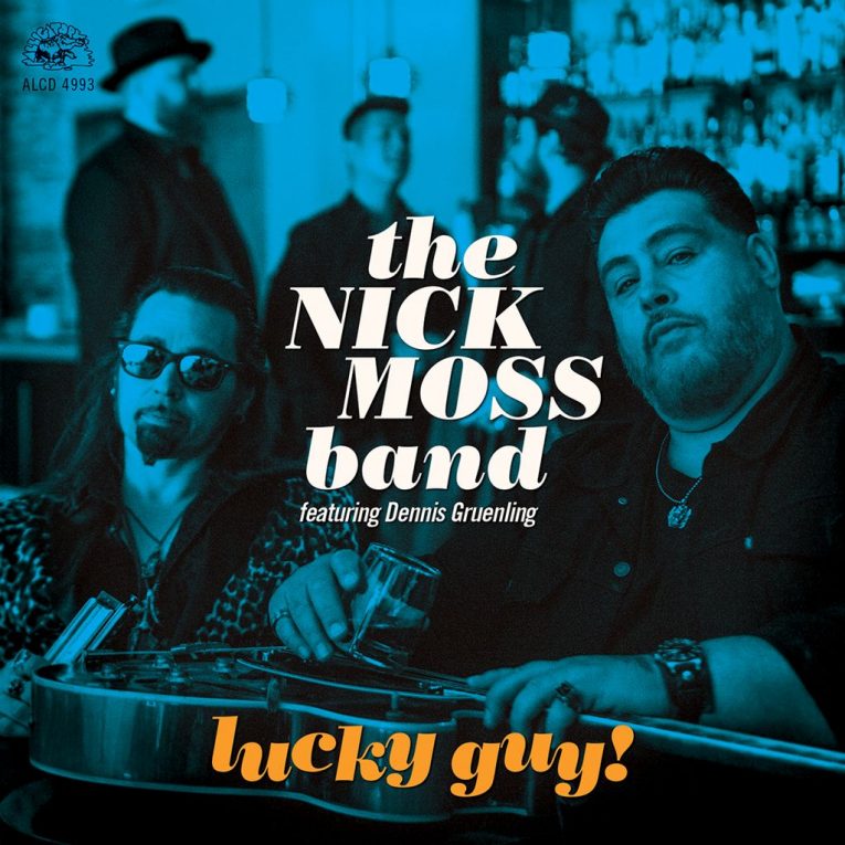 The Nick Moss Band Feat. Dennis Gruenling, album announcement, Lucky Guy!, Rock and Blues Muse