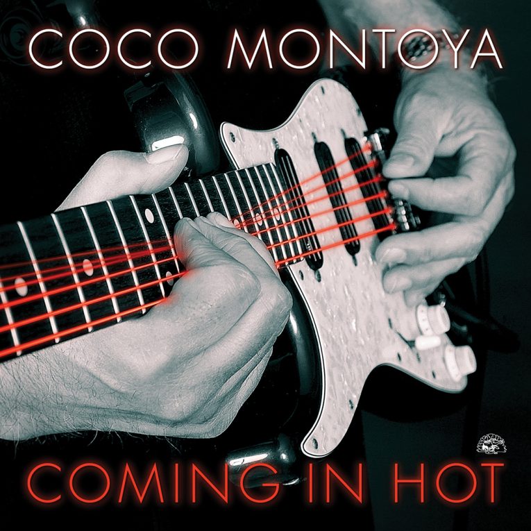 Coco Montoya, new album announcement, Coming In Hot, Rock and Blues Muse