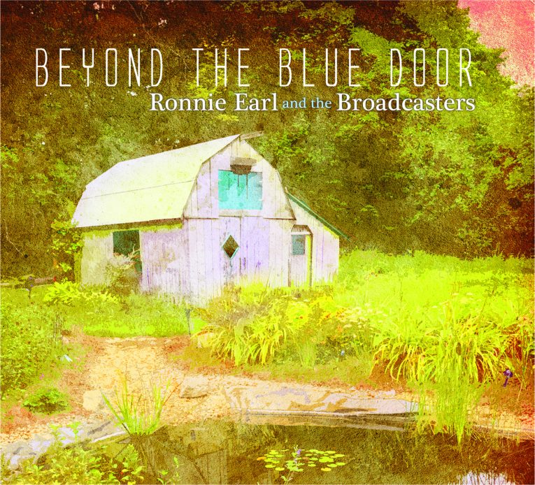 Ronnie Earl & the Broadcasters, new album, Beyond The Blue Door, Rock and Blues Muse