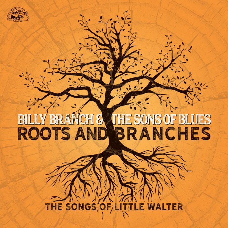 Billy Branch & The Sons Of Blues, Roots And Branches-The Songs Of Little Walter, album review, Little Walter, Rock and Blues Muse