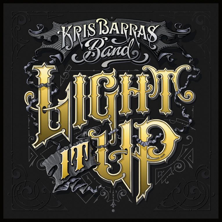 Kris Barras Band, Light It Up, album review, Rock and Blues Muse