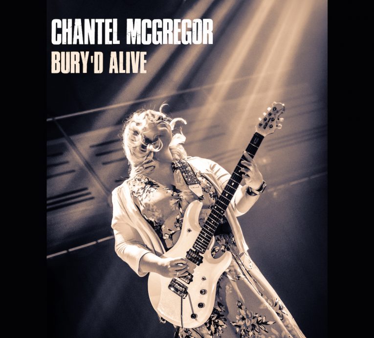 Chantel McGregor, Bury'd Alive, album review, Rock and Blues Muse