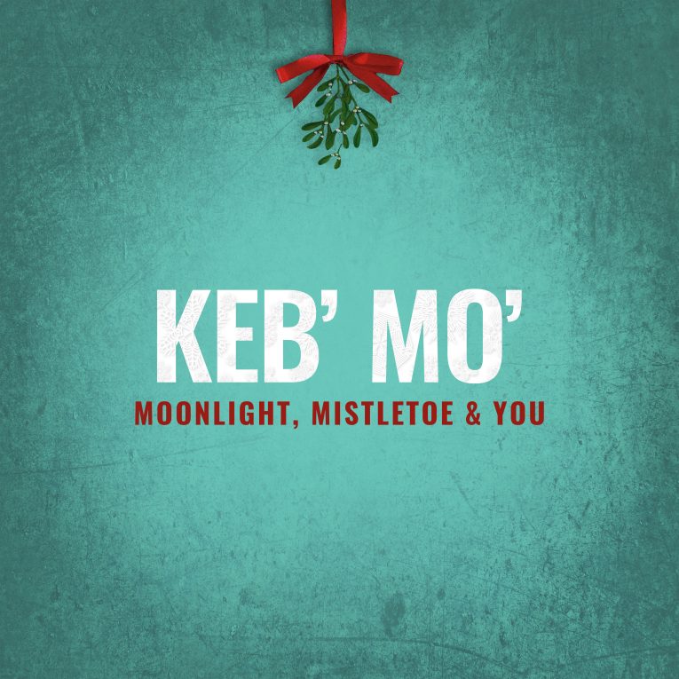 Keb' Mo', holiday album announcement, Moonlight Mistletoe & You, Rock and Blues Muse
