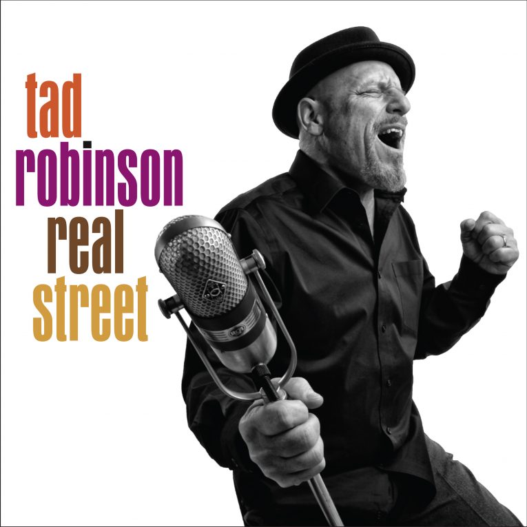 Tad Robinson, Real Street, album review, Rock and Blues Muse
