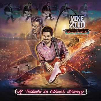 Exclusive Single Premiere, We Wee Hours, Mike Zito, feat. Joe Bonamassa, Rock N’ Roll: A Tribute to Chuck Berry, Rock and Blues Muse, Martine Ehrenclou