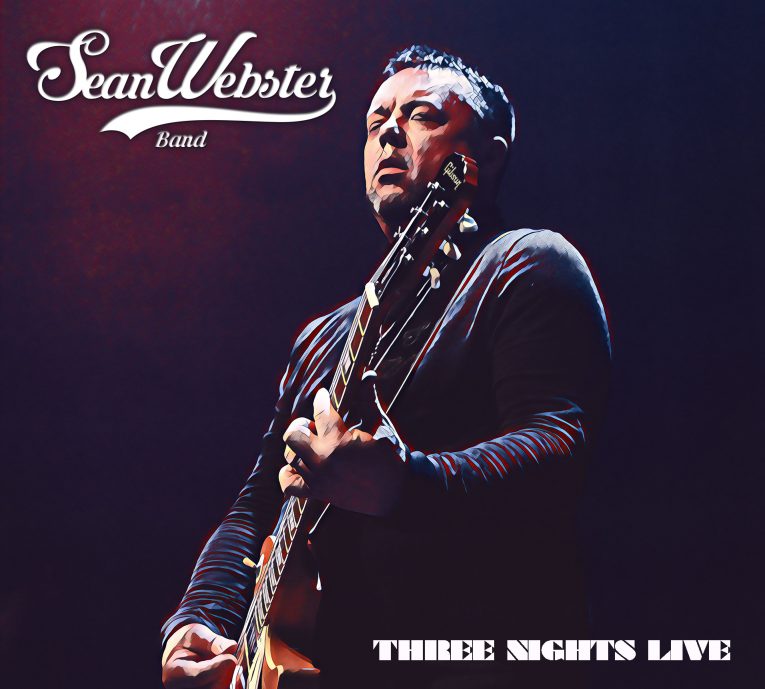 Sean Webster, Three Nights Live, album review, Rock and Blues Muse