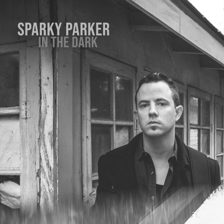 Sparky Parker, In The Dark, album review, Mike O'Cull, Rock and Blues Muse