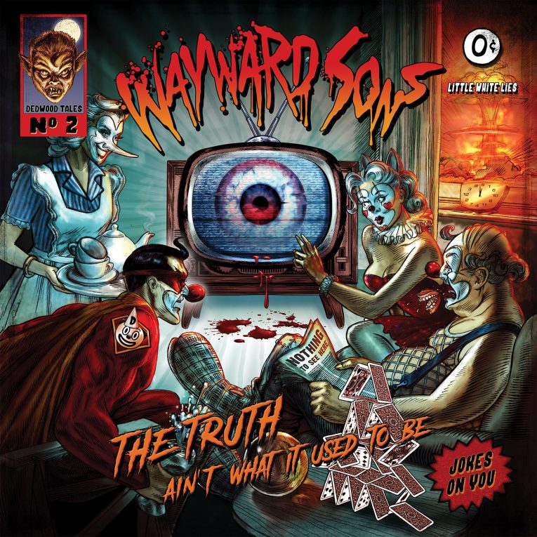 Wayward Sons, The Truth Ain't What It Used To Be, album review, Rock and Blues Muse