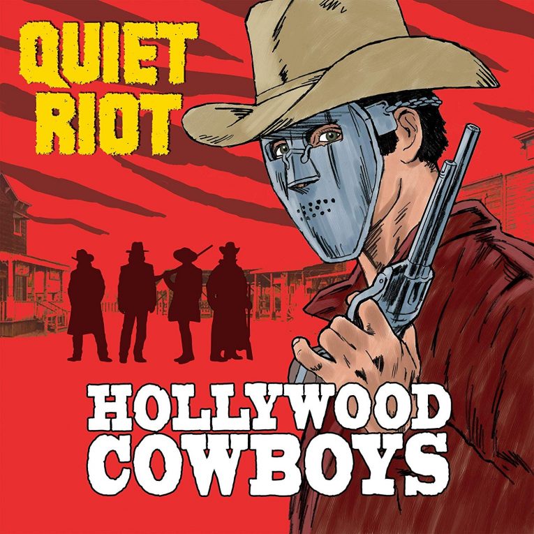 Quiet Riot, Hollywood Cowboys, album review, Rock and Blues Muse