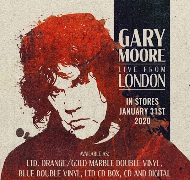 Gary Moore, Live From London, out Jan. 31, 2020, Rock and Blues Muse