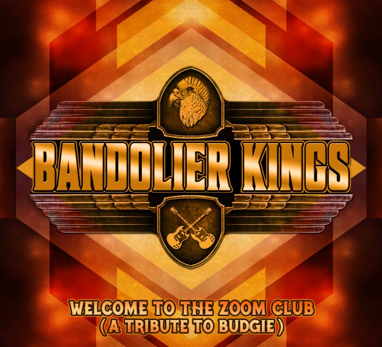 Bandolier Kings, Welcome To The Zoom Club (A Tribute To Budgie), album review, Rock and Blues Muse