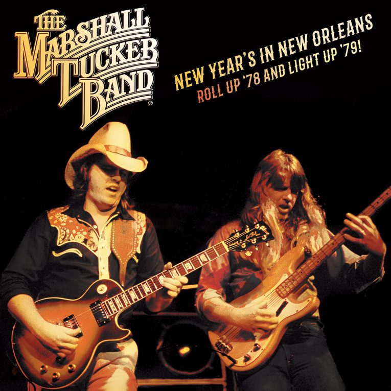 The Marshall Tucker Band ‘New Year’s in New Orleans: Roll Up and Light Up ’79!, album review, Rock and Blues Muse