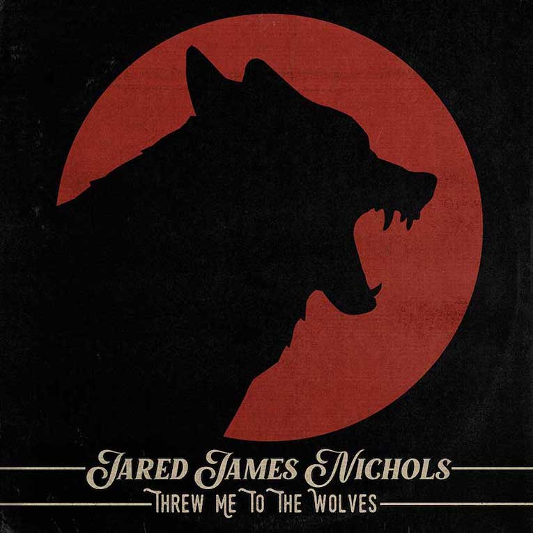 Jared James Nichols, new single, "Threw me To The Wolves", Rock and Blues Muse
