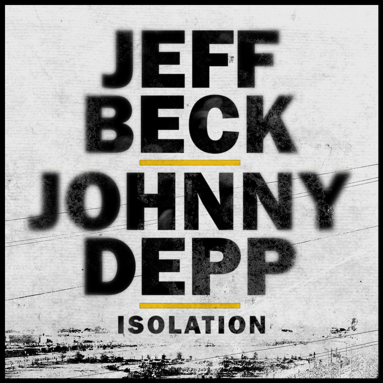 Jeff Beck, Johnny Depp, cover release, John Lennon's Isolation", Rock and Blues Muse