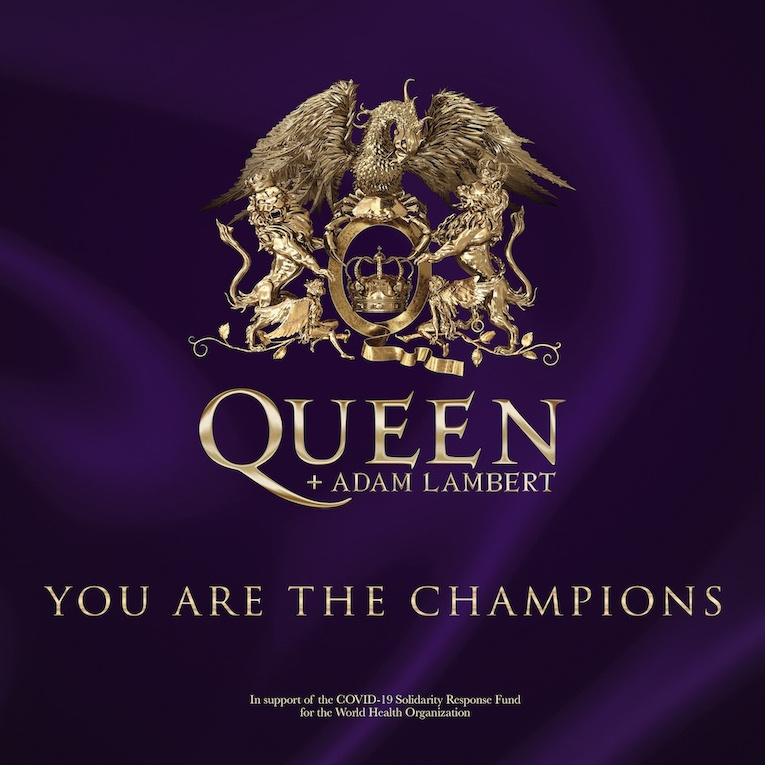 Queen, Adam Lambert, You Are The Champions, Honor Frontline Workers, Rock and Blues Muse