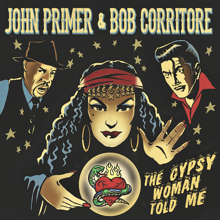 John Primer & Bob Corritore, The Gypsy Woman Told Me, album review, Rock and Blues Muse