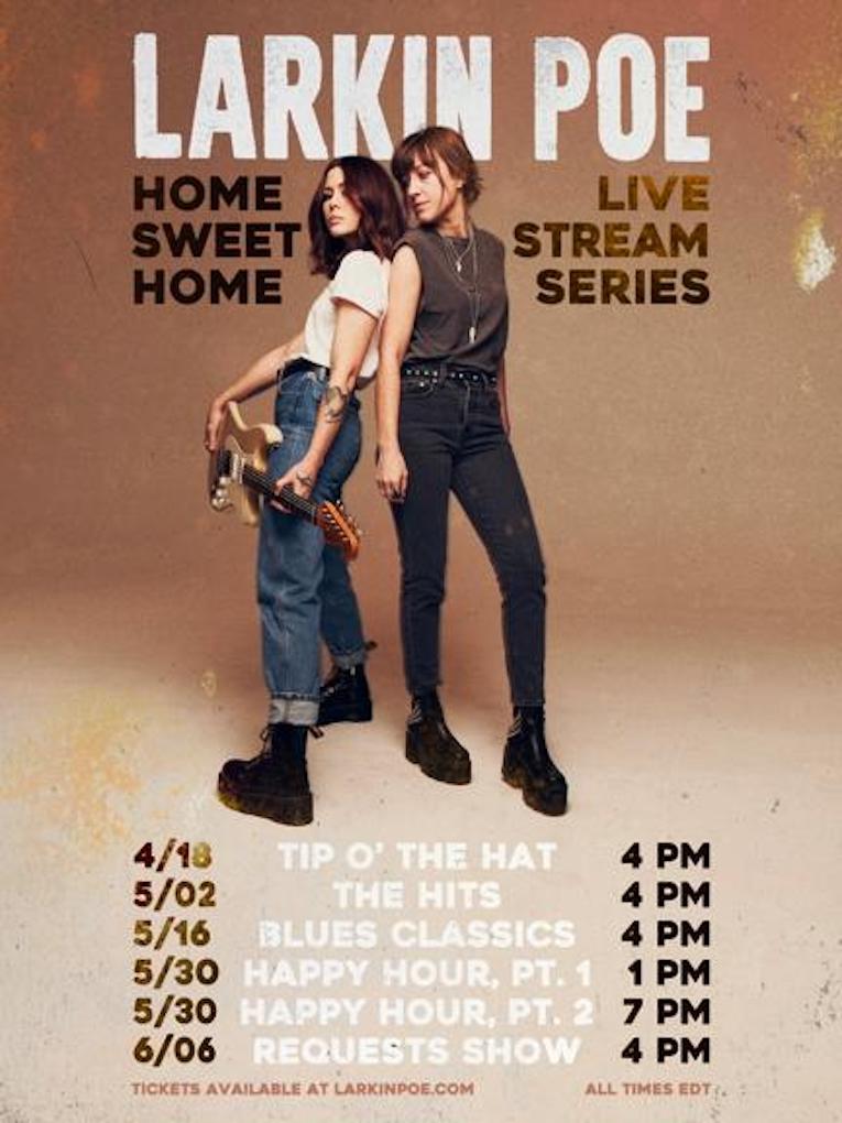 Larkin Poe, Live Stream Series Announcement, Home Sweet Home, Rock and Blues Muse