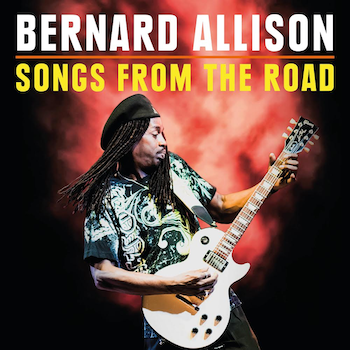 Bernard Allison, Songs from the Road, Rock and Blues Muse