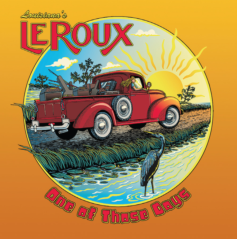 Louisiana's LeRoux, One of Those Days, album review, Rock and Blues Muse