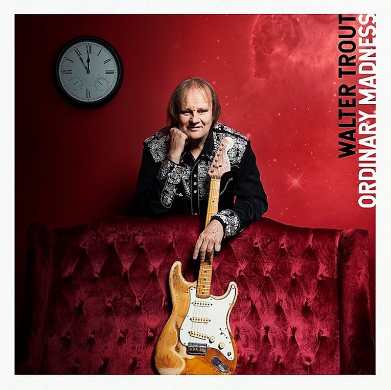 Walter Trout, new album announcement, Ordinary Madness, out August 28th, Rock and Blues Muse