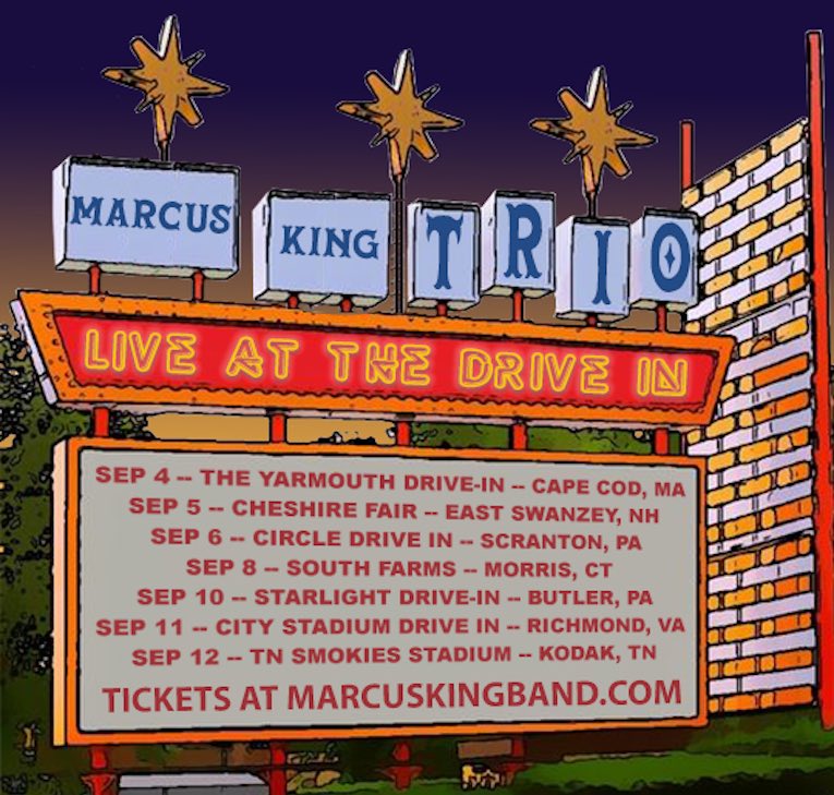 Marcus King Live At The Drive-In Shows