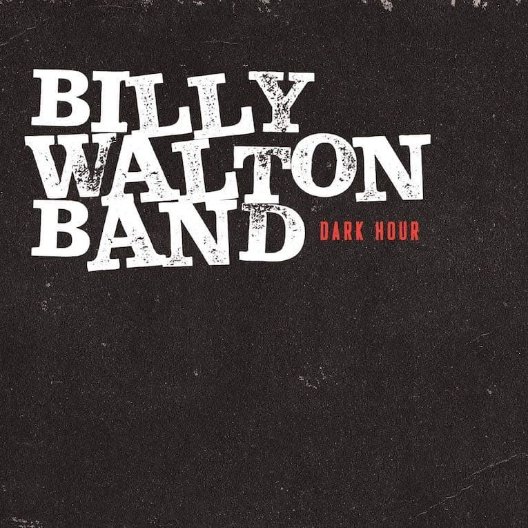 Billy Walton Band Dark Hour album cover