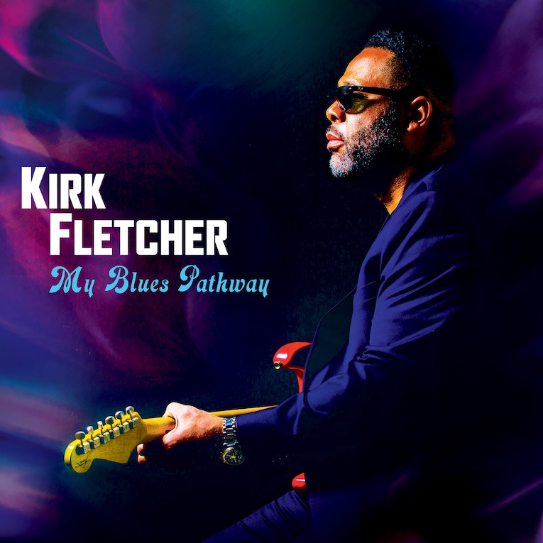 Kirk Fletcher My Blues Pathway album cover