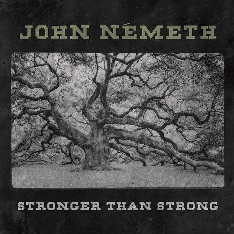 John Nemeth Stronger Than Strong album cover