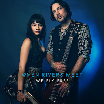 When Rivers Meet We Fly Free album cover
