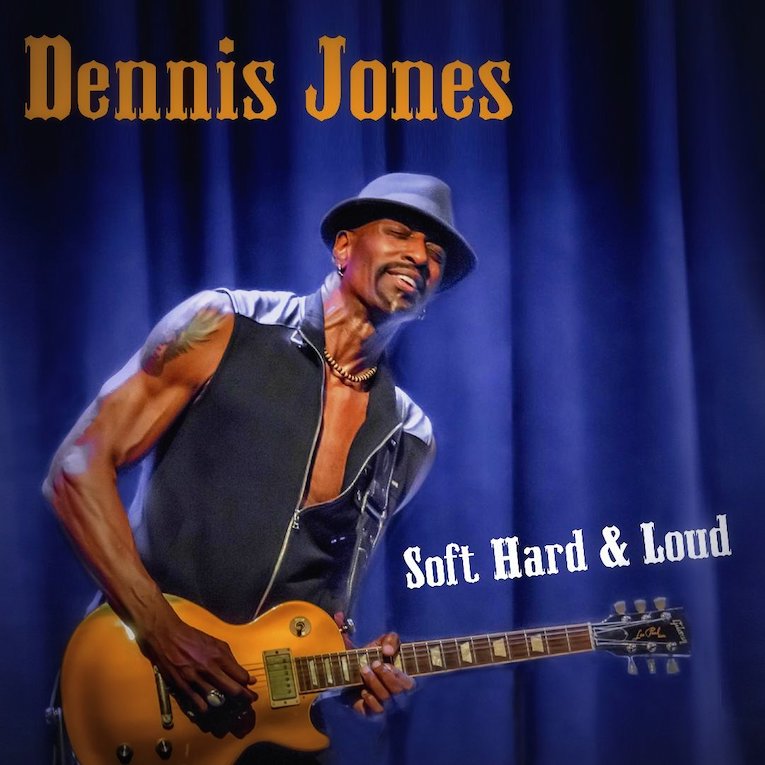Dennis Jones Soft Hard & Loud album cover