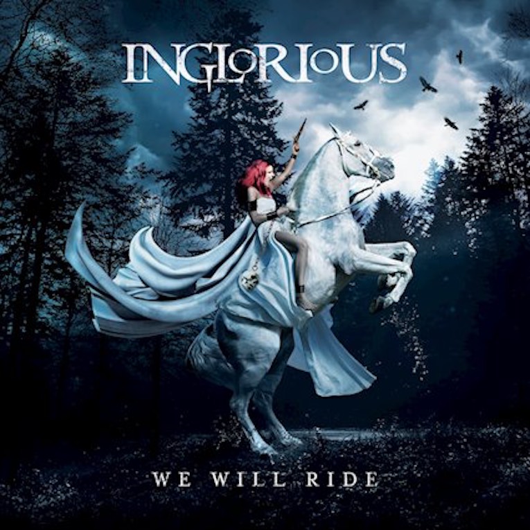Inglorious We Will Ride album front cover