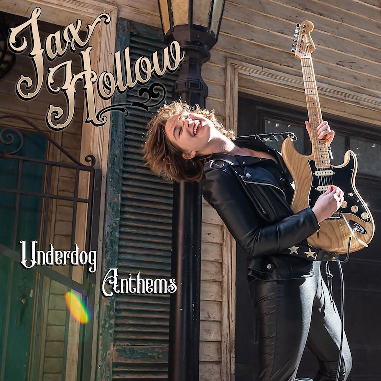 Jax Hollow Underdog Anthems album cover