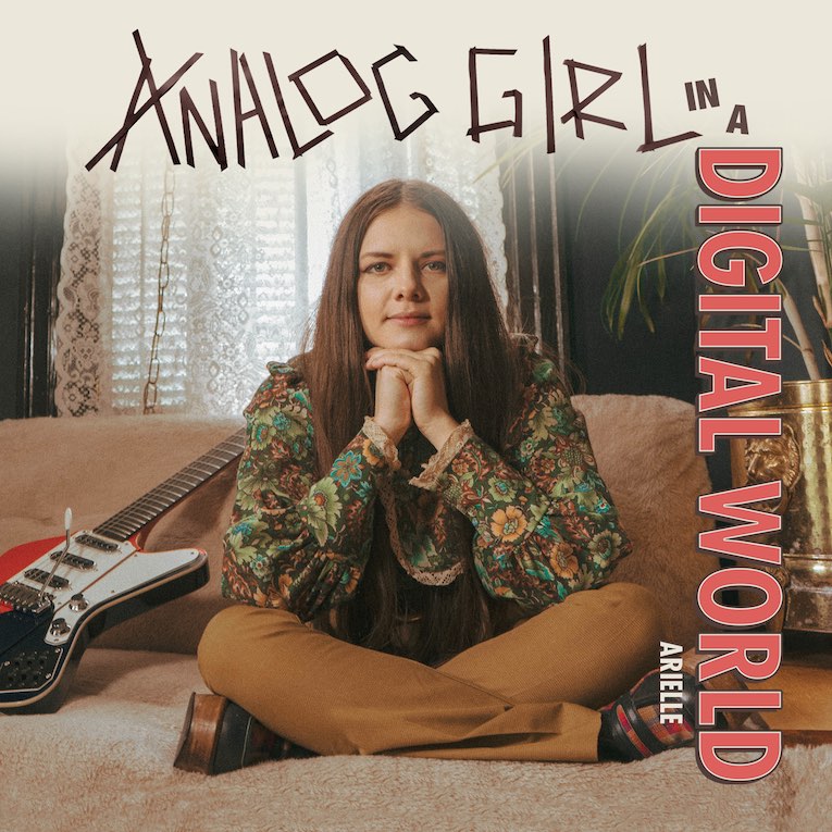 Analog Girl In A Digital World Arielle album cover