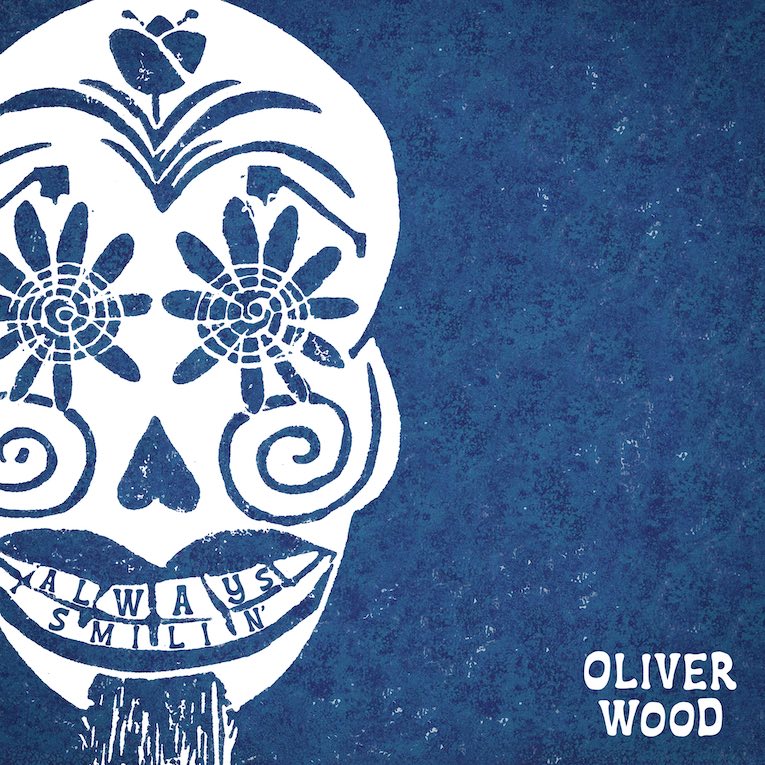 Oliver Wood Always Smilin' album cover