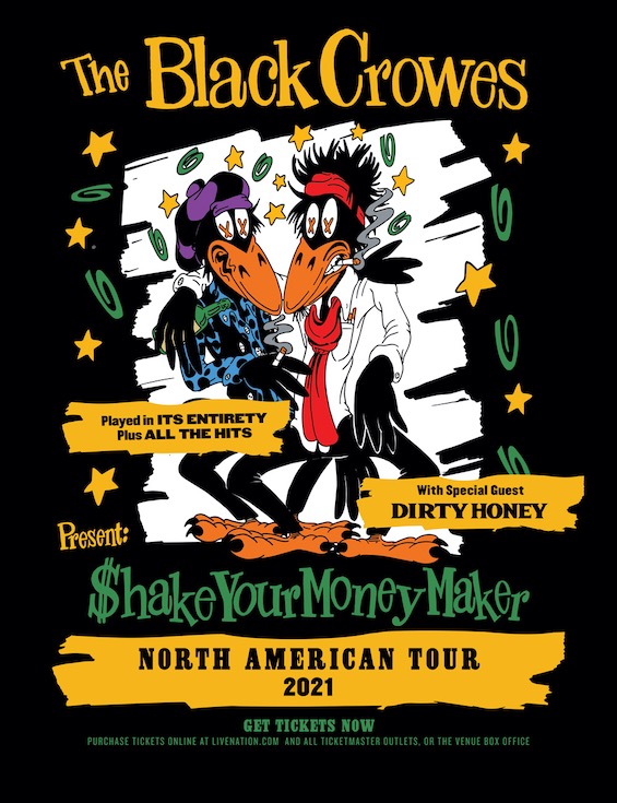 Black Crowes Summer 2021 Tour with Dirty Honey tour poster