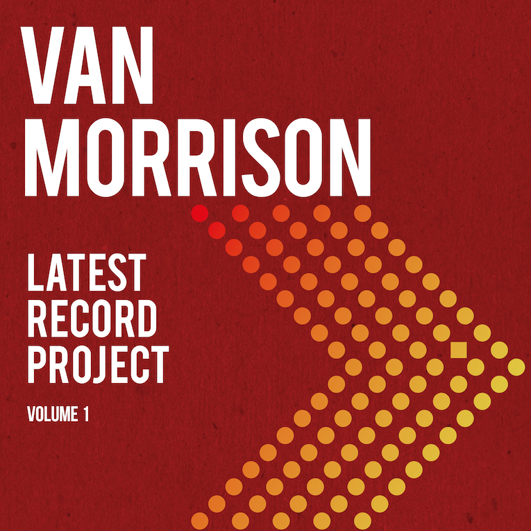 Van Morrison Latest Record Project Vol. 1 album cover
