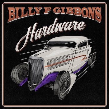 Billy Gibbons Hardware album image