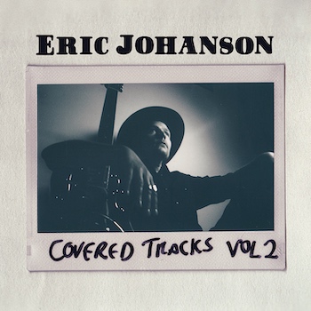 Eric Johanson Covered Tracks; Vol. 2 album cover