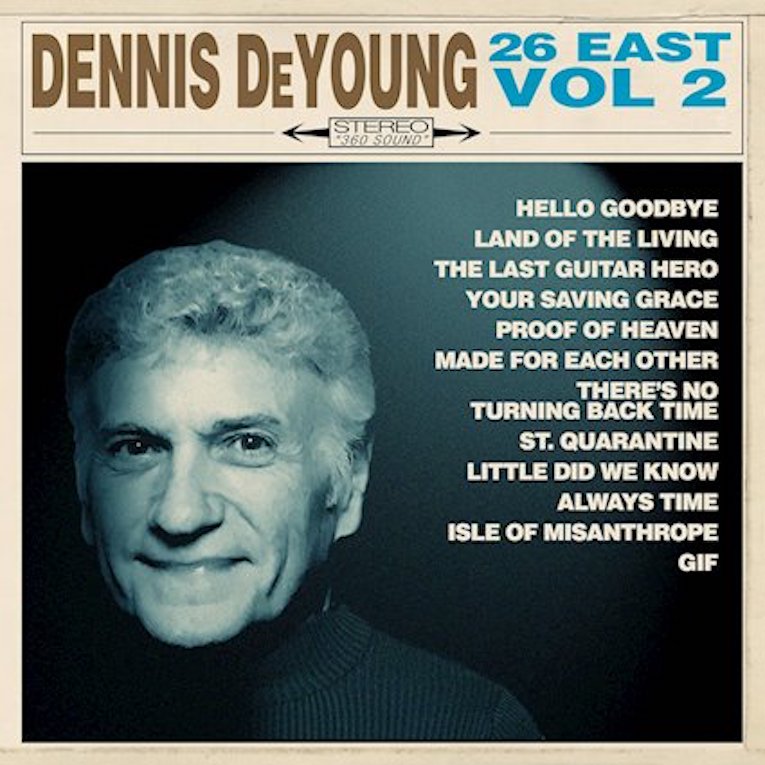 Dennis DeYoung '26 East Vol 2' album cover