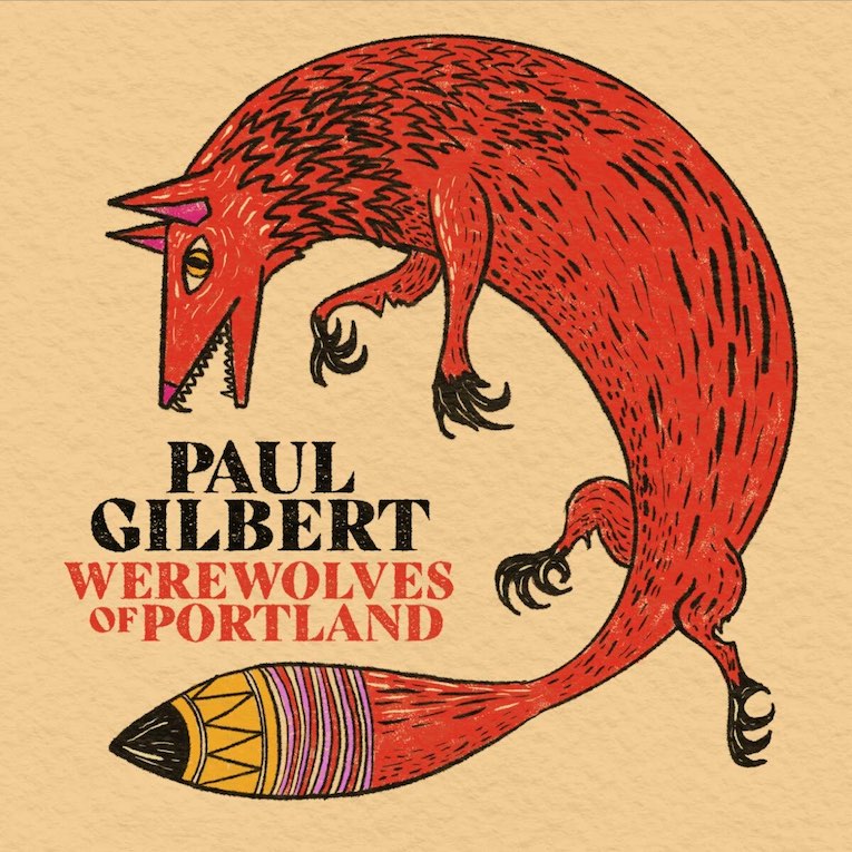 Werewolves of Portland Paul Gilbert album cover