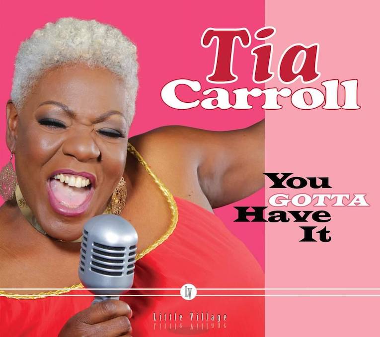 Tia Carroll You Gotta Have It album cover