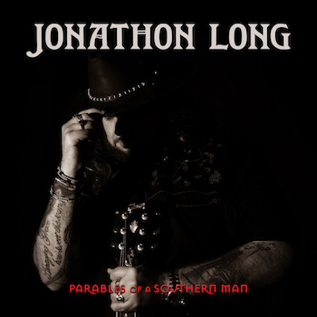Jonathon Long Parables of a Southern Man album cover